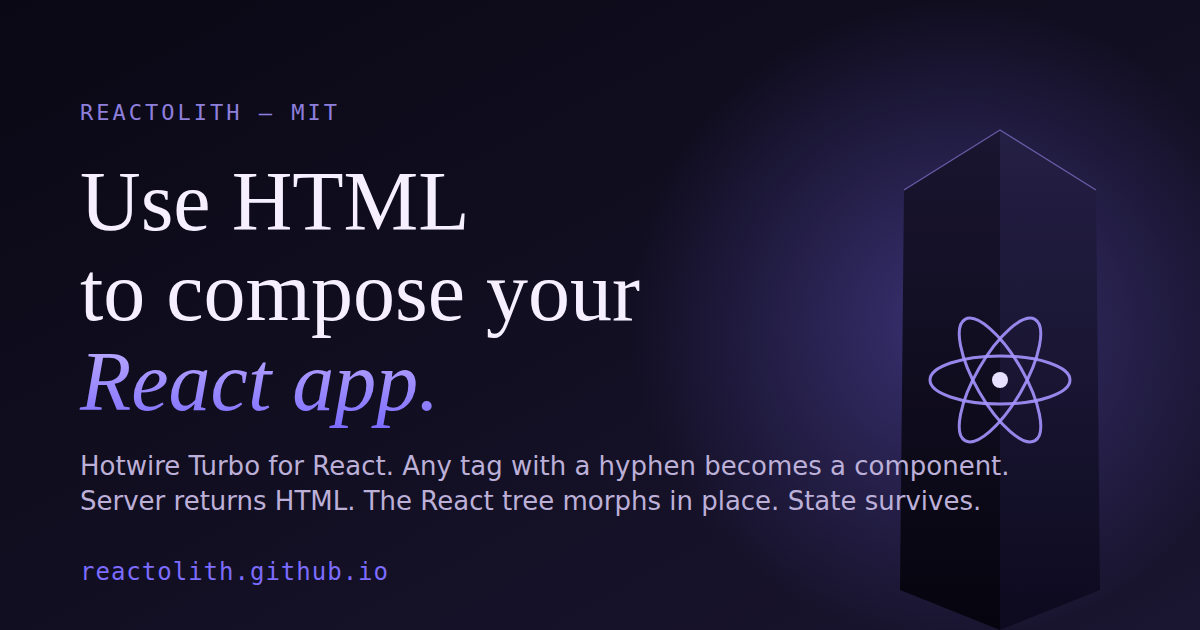Reactolith — HTML with React components, like Hotwire Turbo for React